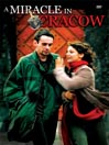 Miracle in Cracow
